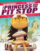 The Princess and the Pit Stop (eBook, ePUB)