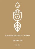 Planting Gardens in Graves II (eBook, ePUB)