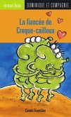 La fiancee de Croque-cailloux (eBook, PDF)