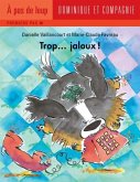 Trop... jaloux ! (eBook, PDF) Trop... jaloux ! (eBook, PDF)