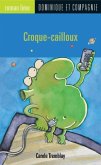 Croque-cailloux (eBook, PDF)