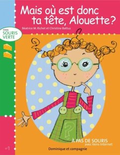 Mais ou est donc ta tete, Alouette ? (eBook, PDF)