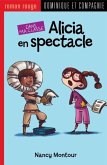 Alicia en spectacle (eBook, PDF)