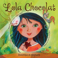 Lola Chocolat (eBook, PDF) - Croteau, Marie-Danielle