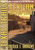 Texas Trails 2: Texican Blood Fight (eBook, ePUB)