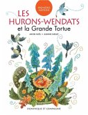 Les Hurons-Wendats et la Grande Tortue (eBook, PDF)