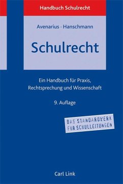 Schulrecht - Avenarius, Hermann;Hanschmann, Felix