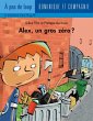 Alex, un gros zero? (eBook, PDF) - Bild 1