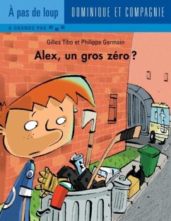 Cover Alex, un gros zero? (eBook, PDF)
