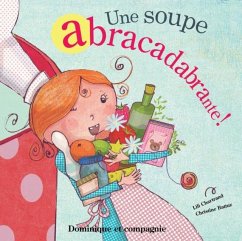 Cover Une soupe abracadabrante ! (eBook, PDF)