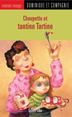 Cover Choupette et tantine Tartine (eBook, PDF)