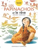 Les Papinachois et le reve (eBook, PDF)