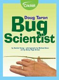 Doug Taron: Bug Scientist (eBook, PDF) Doug Taron: Bug Scientist (eBook, PDF)