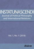 In Statu Nascendi. Journal of Political Philosophy and International Relations 2018/1