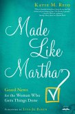 Made Like Martha (eBook, ePUB)