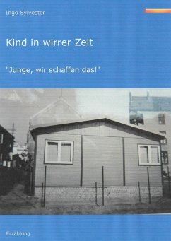 Kind in wirrer Zeit (eBook, ePUB) - Sylvester, Ingo