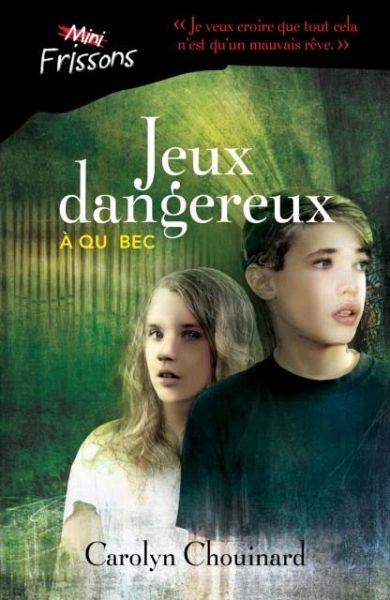 Jeux dangereux a Quebec (eBook, PDF)
