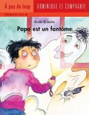 Papa est un fantome (eBook, PDF)