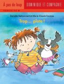 Trop... plate ! (eBook, PDF) Trop... plate ! (eBook, PDF)