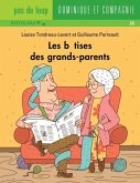 Les betises des grands-parents (eBook, PDF) Les betises des grands-parents (eBook, PDF)