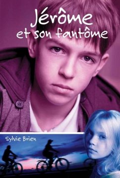 Jerome et son fantome (eBook, PDF) - Brien, Sylvie
