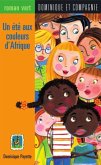 Un ete aux couleurs d'Afrique (eBook, PDF)