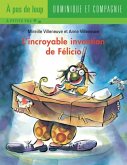 L'incroyable invention de Felicio (eBook, PDF)
