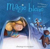 Magie bleue (eBook, PDF)