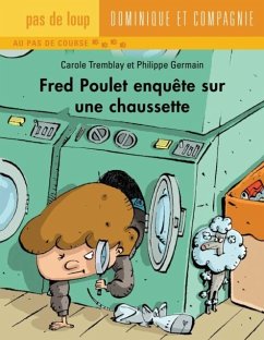 Fred Poulet enquete sur une chaussette (eBook, PDF)