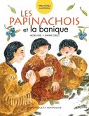 Les Papinachois et la banique (eBook, PDF) Les Papinachois et la banique (eBook, PDF)