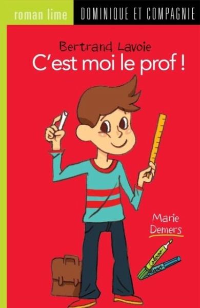 C'est moi le prof ! (eBook, PDF)