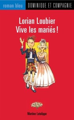 Lorian Loubier - Vive les maries ! (eBook, PDF)