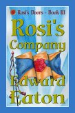 Rosi's Company (Rosi's Doors, #3) (eBook, ePUB) Rosi's Company (Rosi's Doors, #3) (eBook, ePUB)