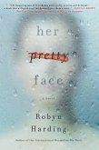 Her Pretty Face (eBook, ePUB)