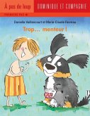 Trop... menteur! (eBook, PDF) Trop... menteur! (eBook, PDF)
