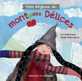 Mimi Reglisse au mont des Delices (eBook, PDF) Mimi Reglisse au mont des Delices (eBook, PDF)