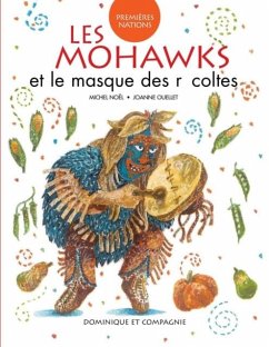 Les Mohawks et le masque des recoltes (eBook, PDF)