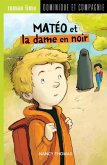 Mateo et la dame en noir (eBook, PDF) Mateo et la dame en noir (eBook, PDF)