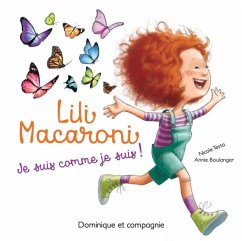 Cover Lili Macaroni - Je suis comme je suis! (eBook, PDF)