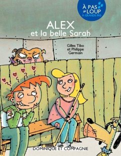 Alex et la belle Sarah (eBook, PDF) - Tibo, Gilles