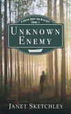 Unknown Enemy: A Green Dory Inn Mystery (Green Dory Inn Mystery Series, #1) (eBook, ePUB) Unknown Enemy: A Green Dory Inn Mystery (Green Dory Inn Mystery Series, #1) (eBook, ePUB)