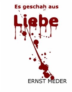 Cover Es geschah aus Liebe (eBook, ePUB)