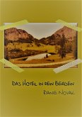 Das Hotel in den Bergen (eBook, ePUB)