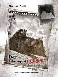 Der Prinzenparkmörder (eBook, ePUB) - Wolff, Martina
