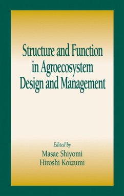 Structure and Function in Agroecosystem Design and Management (eBook, PDF)