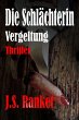 Die Schlächterin - Vergeltung (eBook,... - Bild 1