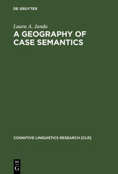 A Geography of Case Semantics (eBook, PDF) - Janda, Laura A.