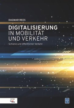 Digitalisierung in Mobilität und Verkehr - Rees, Dagmar