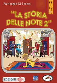 La storia delle note 2 (eBook, PDF) - DiLoreto, Mariangela