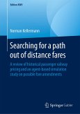 Searching for a path out of distance fares